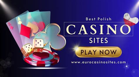 top online casinos poland|Best Casino Sites Poland 【2024】 Top Polish Online Casinos.